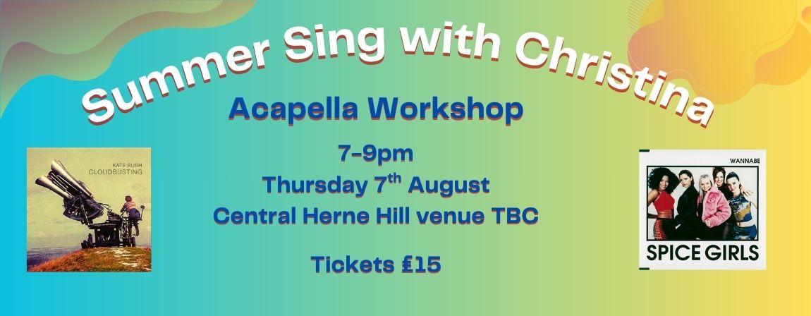 Acapella Workshop (Herne Hill)